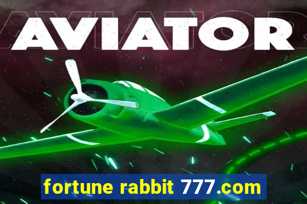 fortune rabbit 777.com